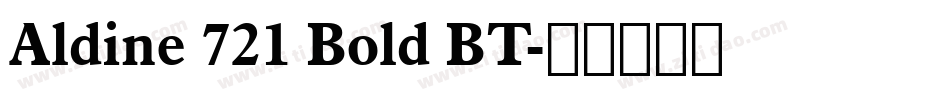Aldine 721 Bold BT字体转换